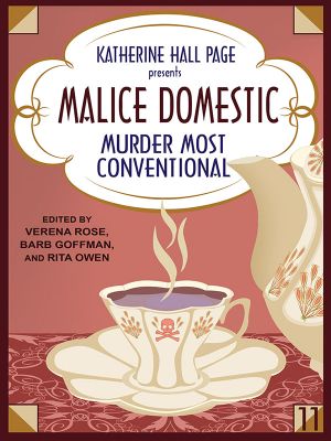 [Malice Domestic 11] • Murder Most Conventional